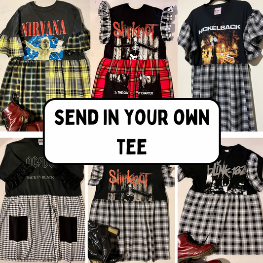 Send In Your Own Tee